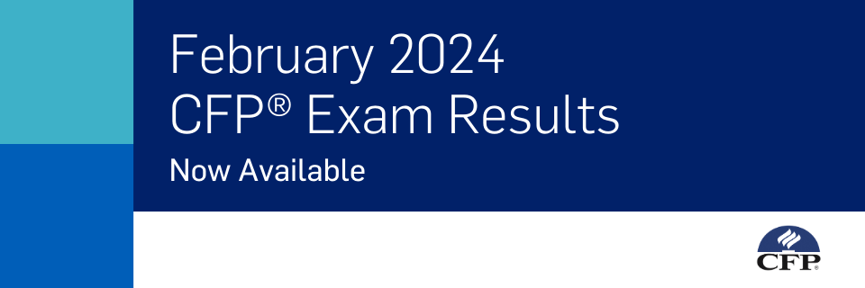 February 2024 CFP Exam results now available. CFP logo, blue  abstract background of FP Canada's brand colours