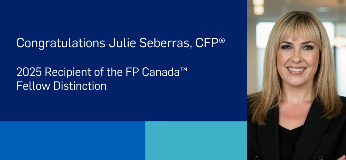 Julie Seberras article Congratulations Julie Seberras CFP, 2025 Recipient of the FP Canada Fellow Distinction