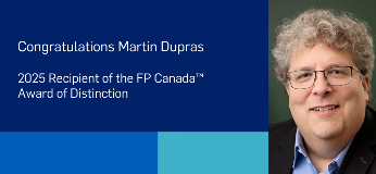 Congratulations Martin Dupras 2025 Recipient of the FP Canada Award of Distinction
