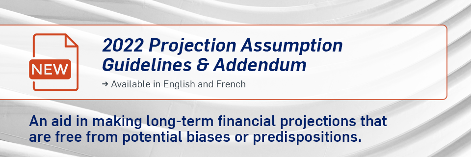 2022 Projection Assumption Guidelines & Addendum now available
