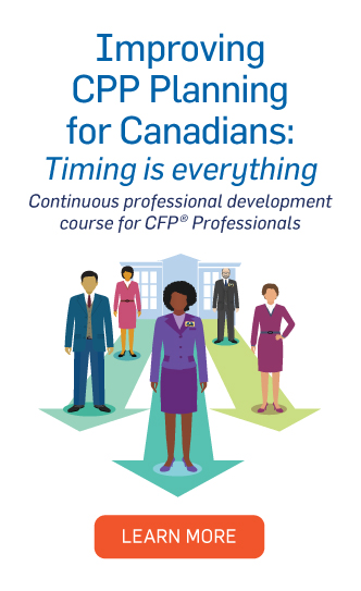 Improving CPP Planning for Canadians - continuous professional development course for CFP Professionals